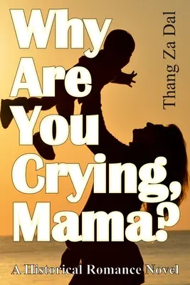 Pourquoi pleures-tu, maman ? - Why Are You Crying, Mama?