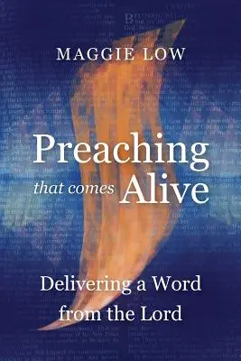 Une prédication vivante : Une parole du Seigneur - Preaching That Comes Alive: Delivering a Word from the Lord