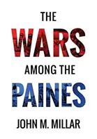 Les guerres chez les Paines - The Wars Among the Paines