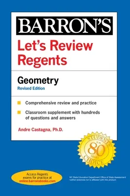 Révisons les examens de fin d'année : Géométrie édition révisée - Let's Review Regents: Geometry Revised Edition