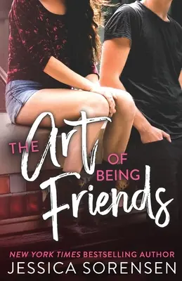 L'art d'être amis - The Art of Being Friends