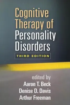 Thérapie cognitive des troubles de la personnalité - Cognitive Therapy of Personality Disorders