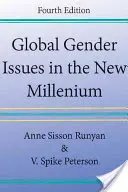 Les questions de genre au niveau mondial dans le nouveau millénaire - Global Gender Issues in the New Millennium
