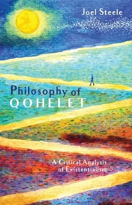 Philosophie de Qohelet - Philosophy of Qohelet