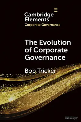 L'évolution de la gouvernance d'entreprise - The Evolution of Corporate Governance