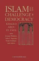 L'islam et le défi de la démocratie : A Boston Review Book - Islam and the Challenge of Democracy: A Boston Review Book