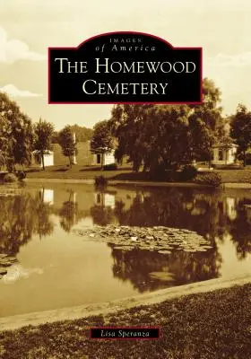 Le cimetière de Homewood - The Homewood Cemetery