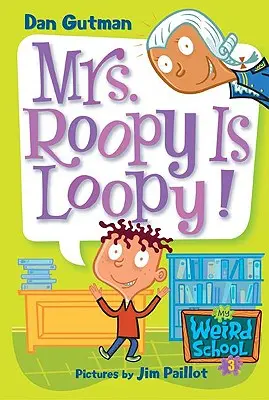 Mme Roopy est folle ! - Mrs. Roopy Is Loopy!