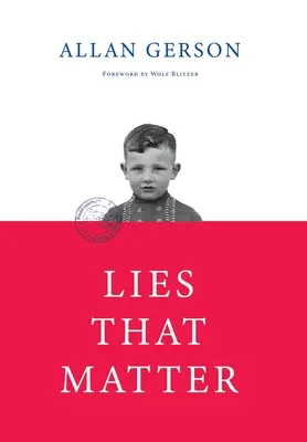 Des mensonges qui comptent : Un procureur fédéral, enfant de survivants de l'Holocauste, chargé de déchoir de la nationalité américaine un ancien collaborateur nazi. - Lies That Matter: A federal prosecutor and child of Holocaust survivors, tasked with stripping US citizenship from aged Nazi collaborato