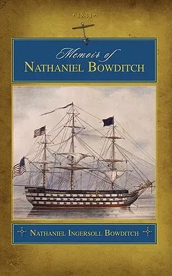 Mémoire de Nathaniel Bowditch (Commerce) - Memoir of Nathaniel Bowditch (Trade)