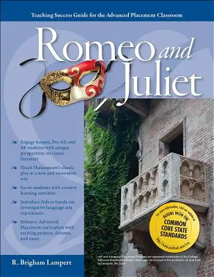 Classe de placement avancé : Roméo et Juliette - Advanced Placement Classroom: Romeo and Juliet