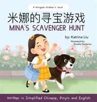 La chasse au trésor de Mina : Un livre pour enfants en deux langues - Mina's Scavenger Hunt: A Dual Language Children's Book