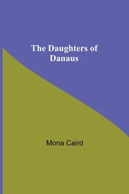 Les filles de Danaüs - The Daughters Of Danaus