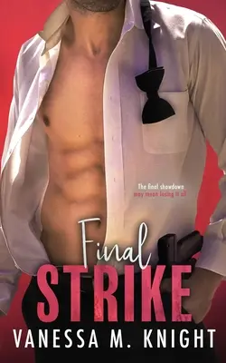L'attaque finale - Final Strike