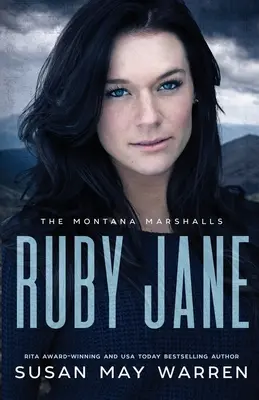 Ruby Jane : Les Maréchaux du Montana - Une série familiale inspirante à suspense romantique - Ruby Jane: The Montana Marshalls - An Inspirational Romantic Suspense Family Series