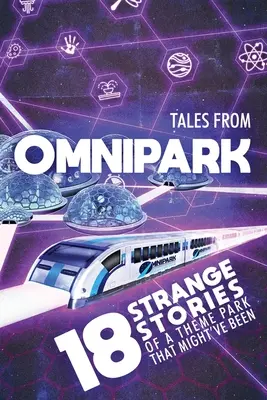 Contes d'OmniPark - Tales From OmniPark