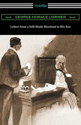 Lettres d'un marchand autodidacte à son fils - Letters from a Self-Made Merchant to His Son