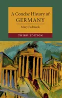 Histoire concise de l'Allemagne - A Concise History of Germany