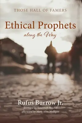 Prophètes éthiques en chemin - Ethical Prophets along the Way