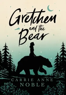 Gretchen et l'ours - Gretchen and the Bear