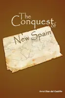 La conquête de la Nouvelle Espagne - The Conquest of New Spain