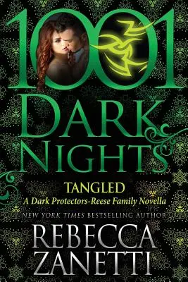 Tangled : Une nouvelle pour les protecteurs de l'ombre - Tangled: A Dark Protectors Novella