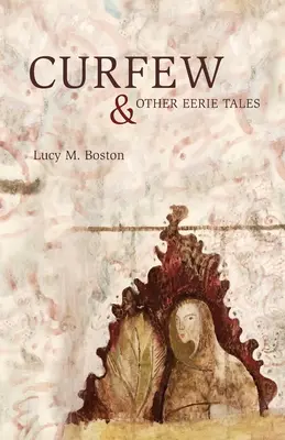 Curfew & Other Eerie Tales (Couvre-feu et autres contes sinistres) - Curfew & Other Eerie Tales