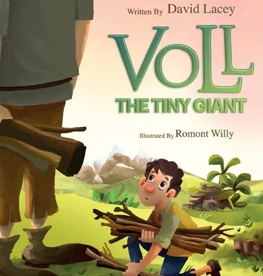 Voll le petit géant - Voll The Tiny Giant