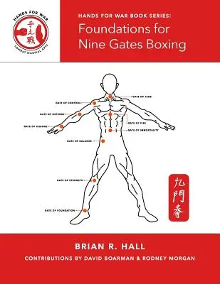 Fondements de la boxe à neuf portes - Foundations for Nine Gates Boxing