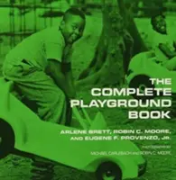 Le livre complet du terrain de jeu - The Complete Playground Book