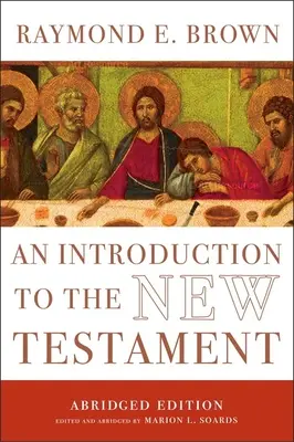 Introduction au Nouveau Testament : L'édition abrégée - An Introduction to the New Testament: The Abridged Edition