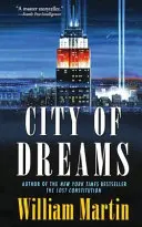 La ville des rêves : Un roman de Peter Fallon - City of Dreams: A Peter Fallon Novel