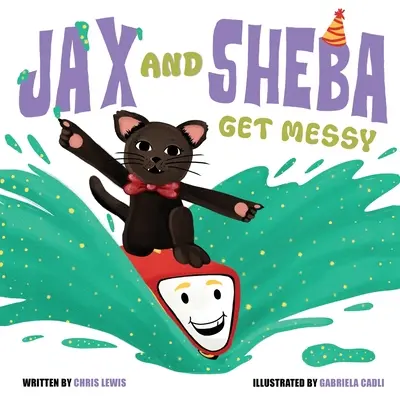 Jax et Sheba s'embrouillent - Jax and Sheba get Messy