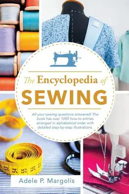 Encyclopédie de la couture - Encyclopedia of Sewing