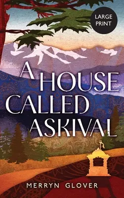 Une maison appelée Askival - A House Called Askival