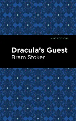 L'invitée de Dracula - Dracula's Guest