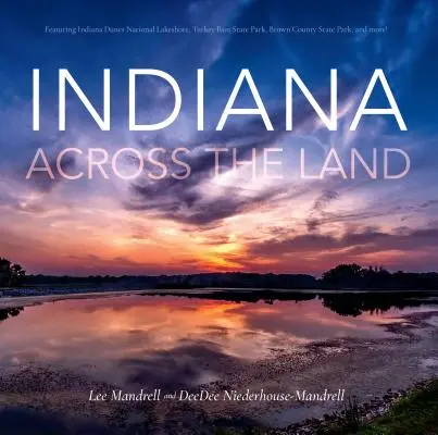 L'Indiana de l'autre côté de la frontière - Indiana Across the Land