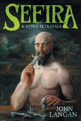 Sefira et autres trahisons - Sefira and Other Betrayals