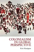 Le colonialisme dans une perspective mondiale - Colonialism in Global Perspective