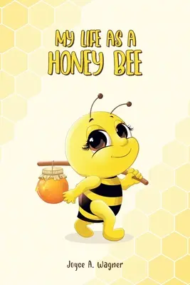 Ma vie d'abeille - My Life as A Honey Bee