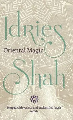 La magie orientale - Oriental Magic