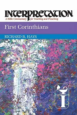 Interprétation des premiers Corinthiens - First Corinthians Interpretation