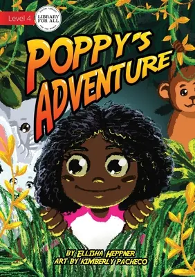 L'aventure de Poppy - Poppy's Adventure