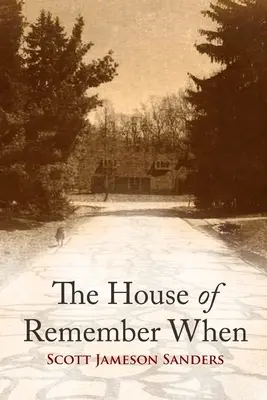 La maison des souvenirs - The House of Remember When