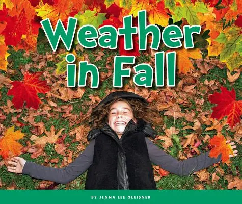 Le temps en automne - Weather in Fall