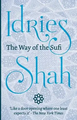 La voie du soufi - The Way of the Sufi