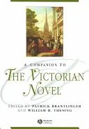Un compagnon du roman victorien - A Companion to the Victorian Novel
