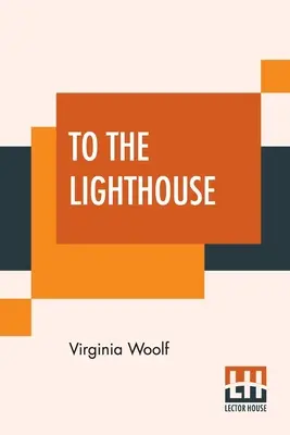 Vers le phare - To The Lighthouse
