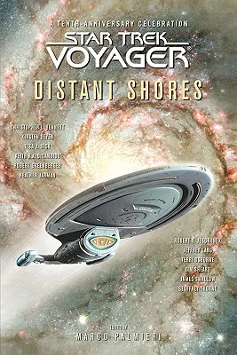 Star Trek : Voyager : La vie de l'homme et la vie de la femme - Star Trek: Voyager: Distant Shores Anthology