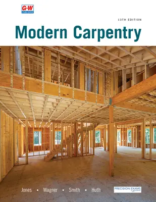 La charpenterie moderne - Modern Carpentry